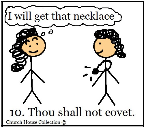 Thou Shalt Not Covet Sunday School Lesson Ten Commandments