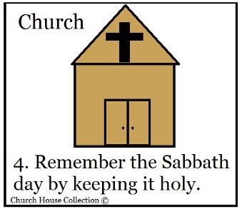 Remember The Sabbath Day and Keep It Holy Sunday School Lesson Ten Commandments