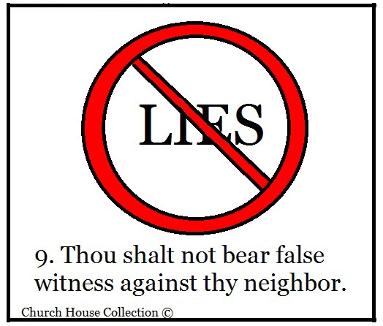 Thou Shalt not (lie) bear false witness against thy neighbor Sunday school lesson