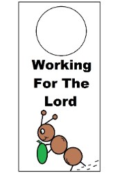 Ant Working For The Lord Labor Day Doorknob Hanger Craft