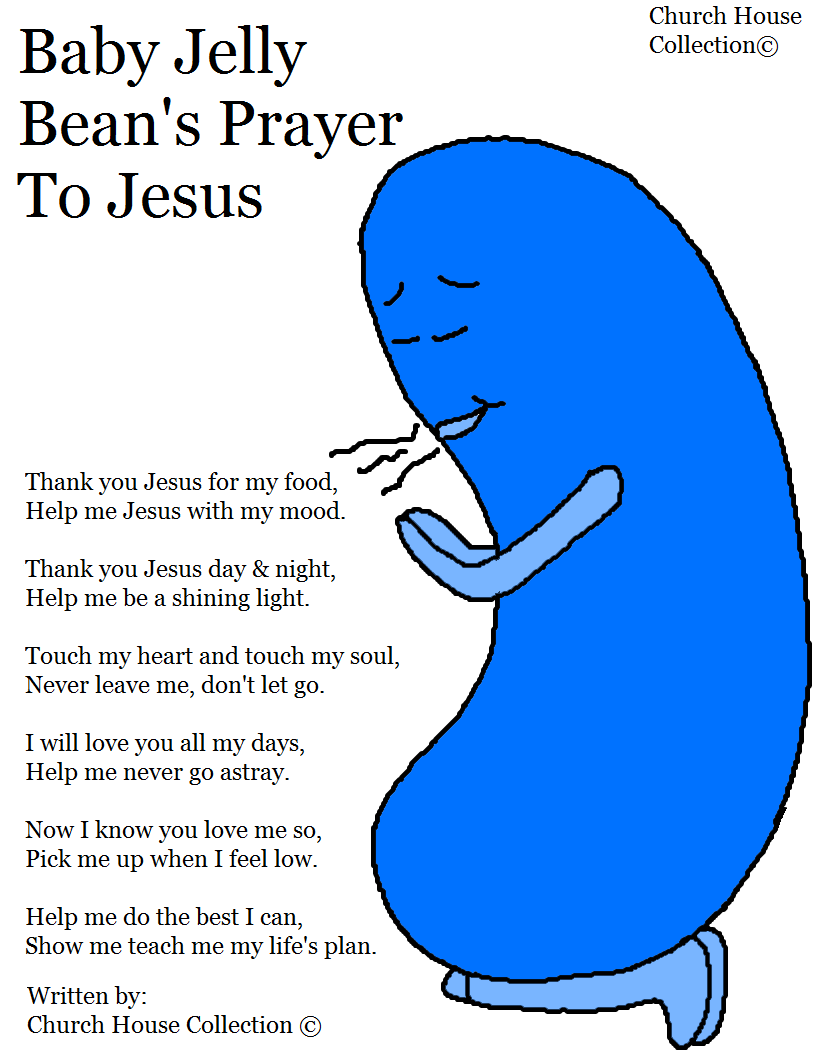 Baby Jelly Bean's Prayer To Jesus Coloring Page For Kids. Poem written by Church House Collection© Copyrighted.