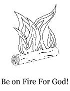 Be on Fire For God Coloring Page