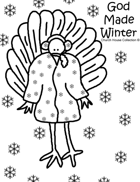 God Made Winter Turkey Coloring page for Sunday school Children's Church Winter Coat Ear Muffs Snow Snowflakes