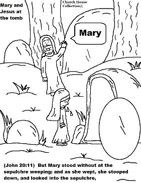 Easter Resurrection Mary and Jesus At The Tomb Coloring Page by Church House Collection© Easter Tomb Resurrection Coloring Pages Mary  by ChurchHouseCollection.com Easter Resurrection Coloring Pages for Sunday School Preschool Kids