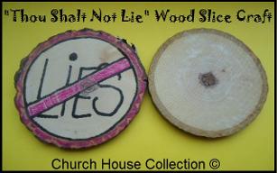 Thou Shalt Not Lie Wood Slice Craft For Ten Commandments