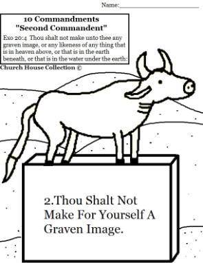 Thou Shalt not make for yourself a graven image coloring page ten commandment exodus 20:4 gold calf