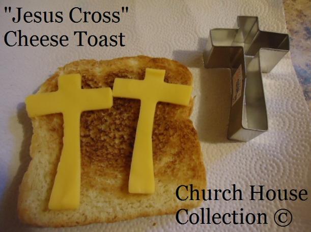 Jesus Cross Cheese Toast Snack Idea by ChurchHouseCollection.com- Easter Snacks