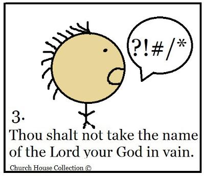 Thou Shalt Not Take The Name Of Thy Lord Thy God In Vain Sunday School Lesson- Ten Commandments Sunday School Lesson
