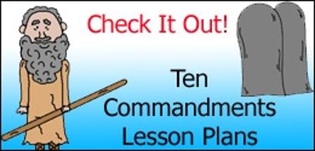 Ten Commandments Sunday School Lessons