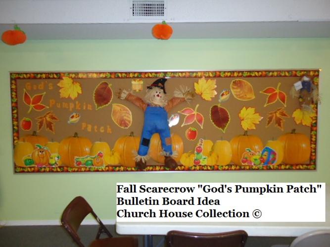 Fall Scarecrow Bulletin Board Idea God's Pumpkin Patch by Church House Collection- Fall Bulletin Board Ideas For Your Classroom