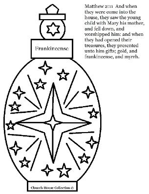 Frankincense Coloring Page For Wise Men Christmas Matthew 2:11 And when they were come into the house, they saw the young child with Mary his mother, and fell down, and worshipped him: and when they had opened their treasures, they presented unto him gifts; gold, and frankincense, and myrrh.
