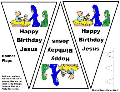 Happy Birthday Jesus Party Banner Flags Tempate