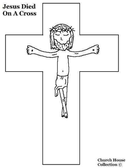 Jesus Died On The Cross Coloring page by ChurchHouseCollection.com Jesus Coloring Pages for Easter Resurrection 