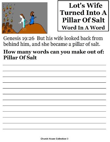Lot's wife turned into a pillar of salt word in a word