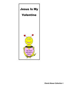 My heart belongs to Jesus bookmarks Happy Valentine's Day Bee For Sunday school or Children's Church