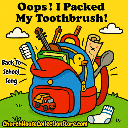 Oops I packed my toothbrush back to school song