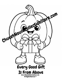 Pumpkin Every Good Gift Is From Above Coloring Page for Kids