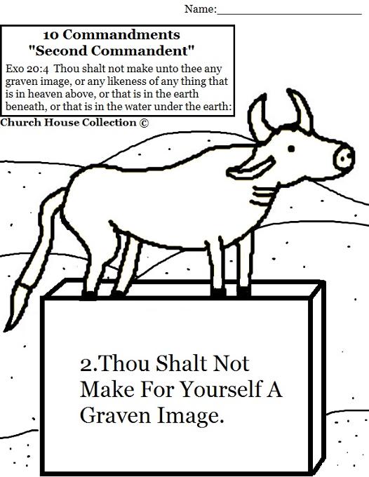 Ten Commandments Thou shalt not make for yourself a graven image coloring page gold calf exodus 20 second commandment