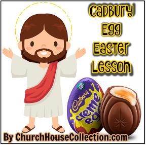 Cadbury Egg Easter Sunday School Lesson by Church House Collection